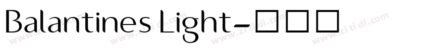 Balantines Light字体转换